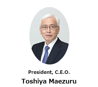 Representative Director,President and C.E.O. : Toshiya Mazuru